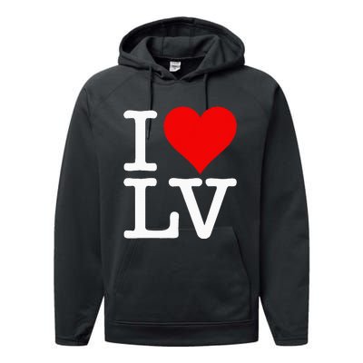 I Love Heart Las Vegas Nevada Lv Performance Fleece Hoodie