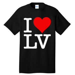 I Love Heart Las Vegas Nevada Lv Tall T-Shirt