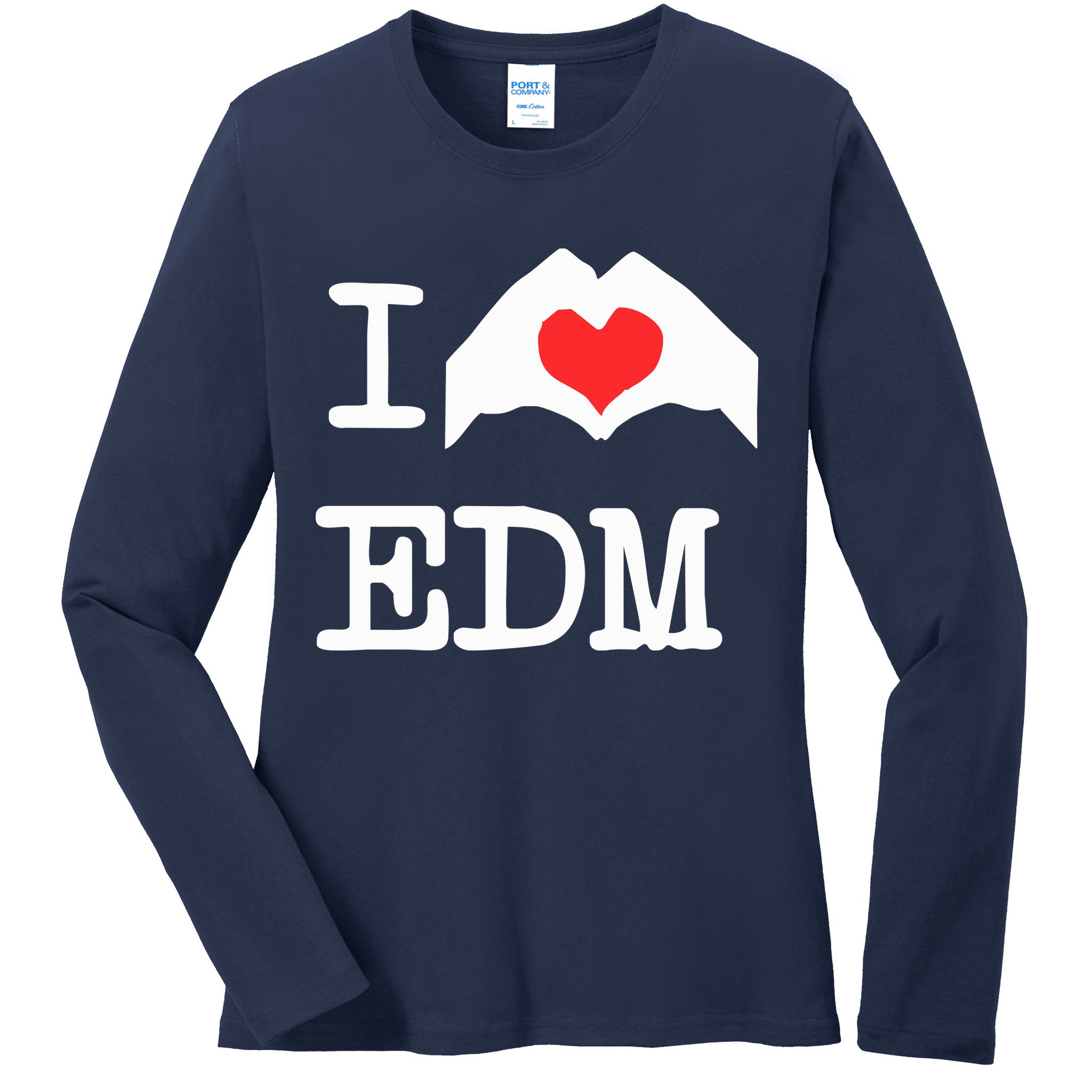 I Love Heart Edm Ladies Long Sleeve Shirt