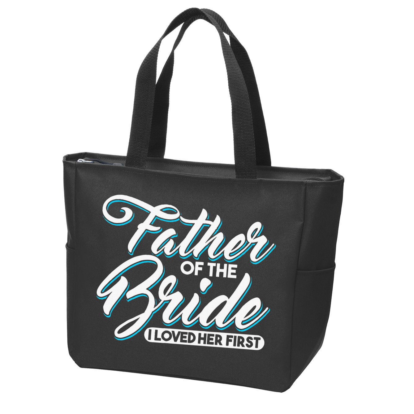 I Loved Her First Father Of The Bride Father Of Bride Zip Tote Bag
