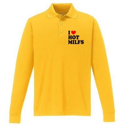 I Love Hot Milfs Gift I Heart Hot Milfs Gift Love Hot Moms Gift Performance Long Sleeve Polo