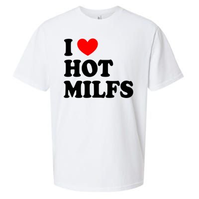 I Love Hot Milfs Gift I Heart Hot Milfs Gift Love Hot Moms Gift Sueded Cloud Jersey T-Shirt