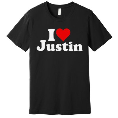 I Love Heart Justin Premium T-Shirt