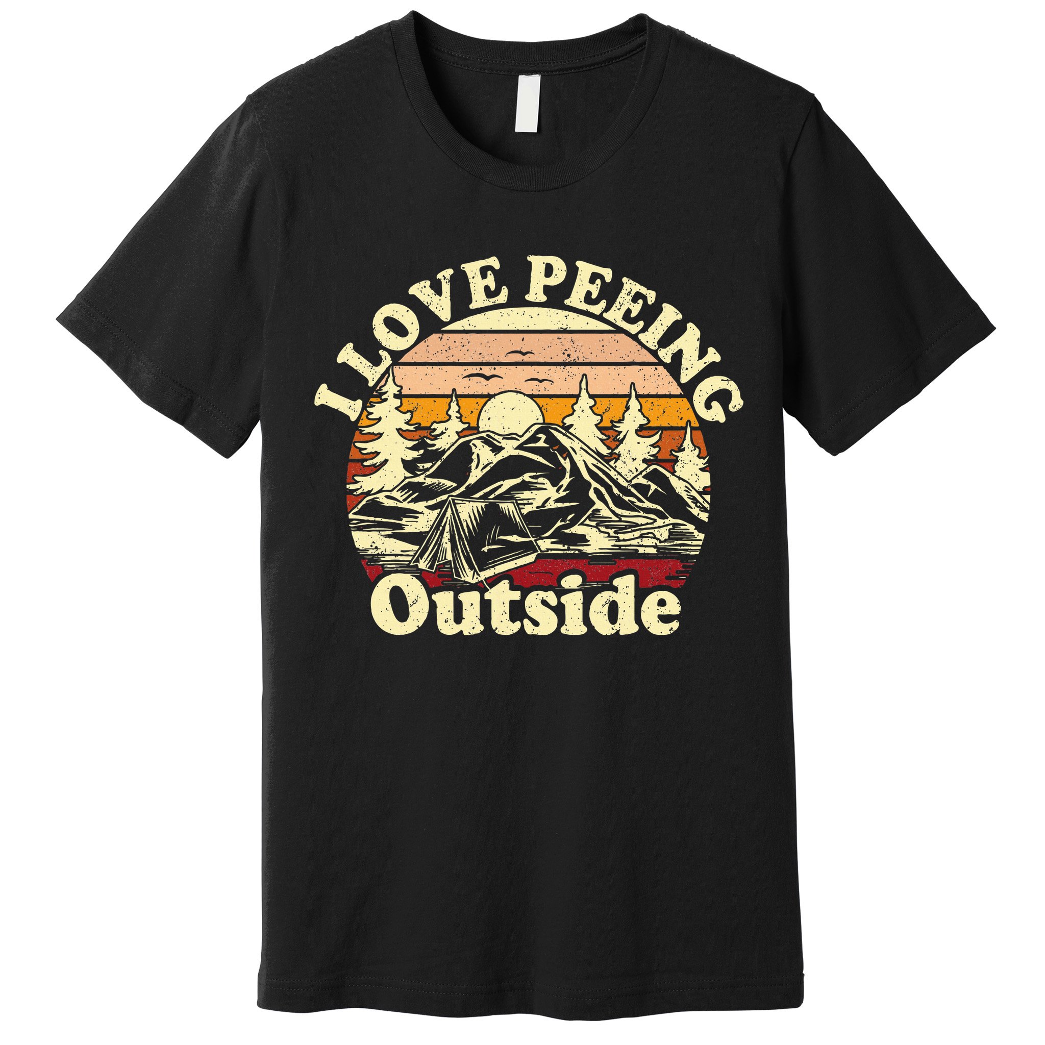 I Love Heart Peeing Outside Lover Camping Hikind Outdoors Premium T-Shirt