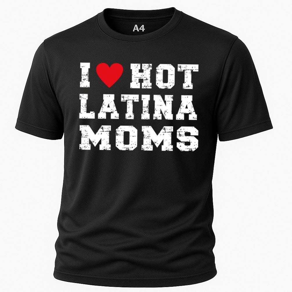 I Love Hot Moms Gift I Love Hot Latina Moms Gift Cooling Performance Crew T-Shirt