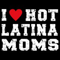 I Love Hot Moms Gift I Love Hot Latina Moms Gift Cooling Performance Crew T-Shirt