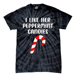 I Like Her Peppermint Candies Christmas Couples Matching Tie-Dye T-Shirt