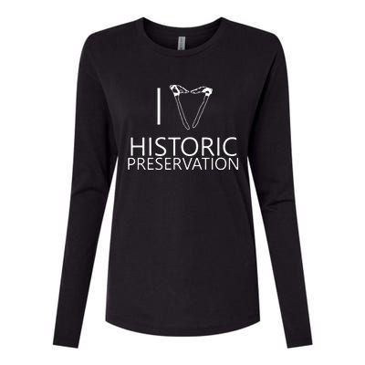 I Love Historic Preservation Womens Cotton Relaxed Long Sleeve T-Shirt