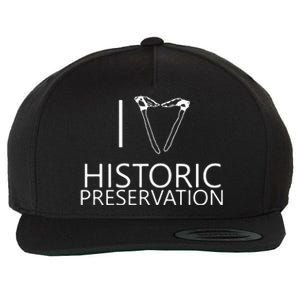 I Love Historic Preservation Wool Snapback Cap