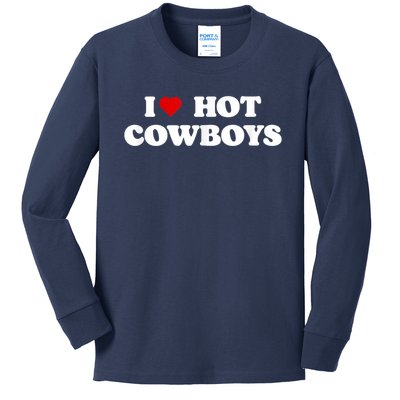 I Love Hot Cowboys I Heart Cowboys Funny Country Western Kids Long Sleeve Shirt