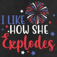 I Like How She Explodes 4th Of July Funny 7 Panel Mesh Trucker Snapback Hat