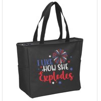 I Like How She Explodes 4th Of July Funny Zip Tote Bag