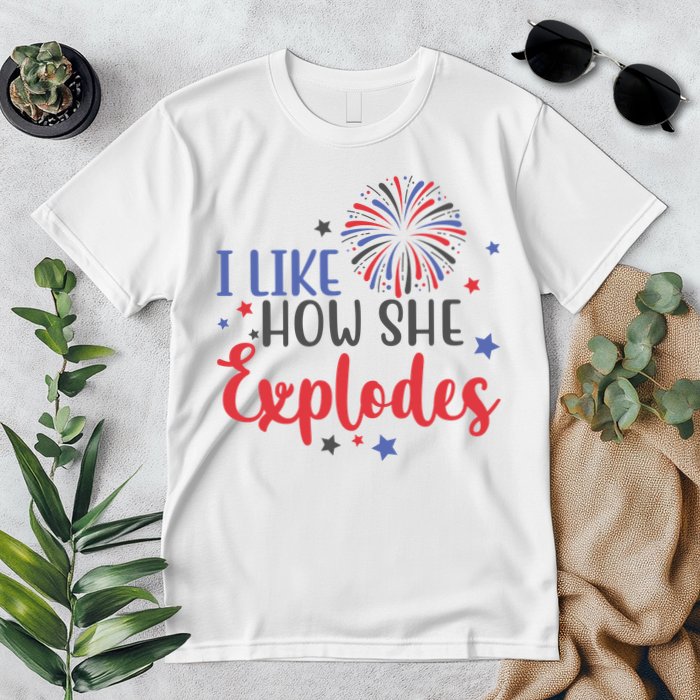 I Like How She Explodes 4th Of July Funny Premium T-Shirt