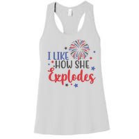 I Like How She Explodes 4th Of July Funny Women's Racerback Tank