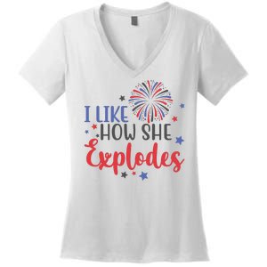 I Like How She Explodes 4th Of July Funny Women's V-Neck T-Shirt