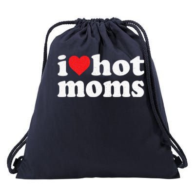 I Love Hot Moms Distressed Retro Vintage Design Drawstring Bag