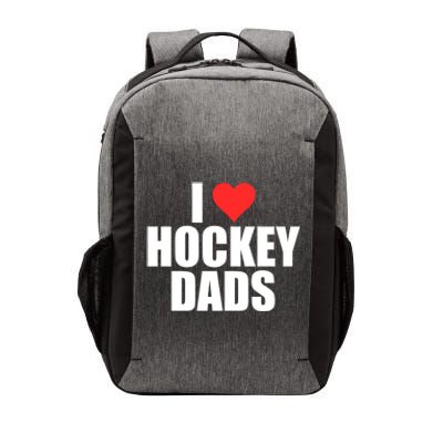 I Love Hockey Dads Humorous Hockey Lover Wife Friend Meaningful Gift Vector Backpack