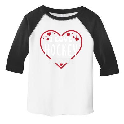 I Love Hockey Season Heart Passionate Spirit Cool Gift Toddler Fine Jersey T-Shirt