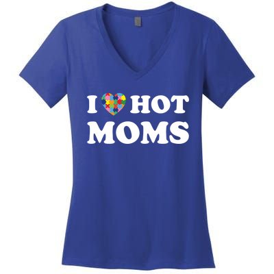 I Love Hot Moms Funny Heart Autism Puzzle Piece Love Moms Gift Women's V-Neck T-Shirt