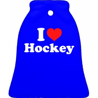 I Love Hockey Gift Ceramic Bell Ornament