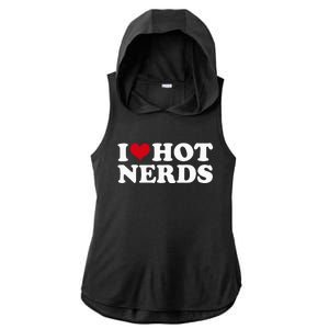 I Love Hot Nerds Nerd Ladies PosiCharge Tri-Blend Wicking Draft Hoodie Tank