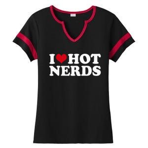 I Love Hot Nerds Nerd Ladies Halftime Notch Neck Tee