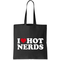 I Love Hot Nerds Nerd Bag
