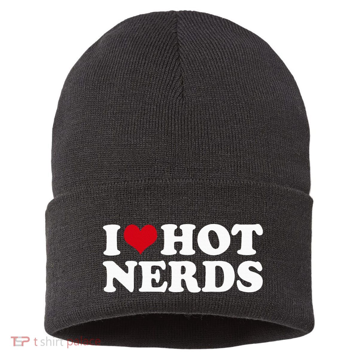 I Love Hot Nerds Nerd Sustainable Knit Beanie