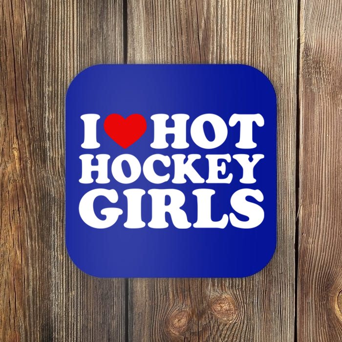 I Love Hot Hockey Gift I Heart Hot Hockey Gift Coaster