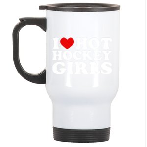 I Love Hot Hockey Gift I Heart Hot Hockey Gift Stainless Steel Travel Mug