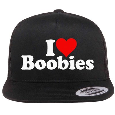 I LOVE HEART BOOBIES Flatbill Hat
