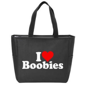 I LOVE HEART BOOBIES Zip Tote Bag