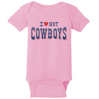 I Love Hot Cowboys Funny Western Rodeo Baby Bodysuit