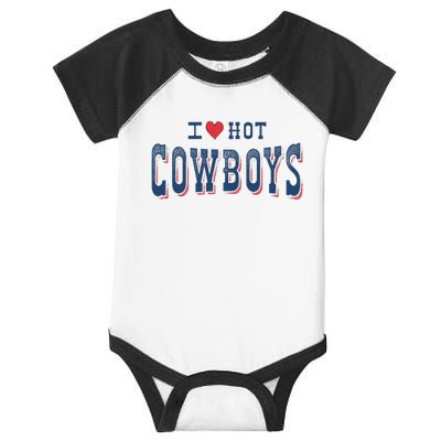 I Love Hot Cowboys Funny Western Rodeo Infant Baby Jersey Bodysuit