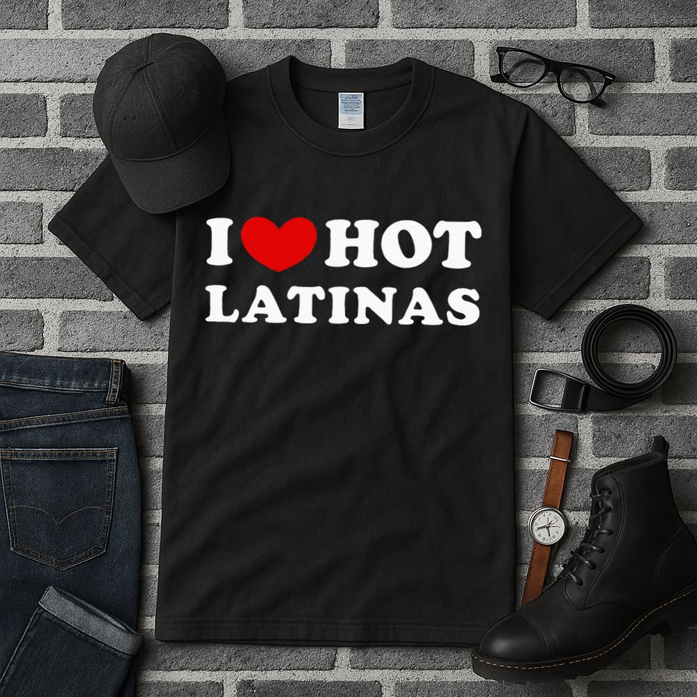 I Love Hot Latinas I Heart Hot Latinas Tall T-Shirt