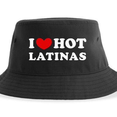 I Love Hot Latinas I Heart Hot Latinas Sustainable Bucket Hat