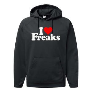 I Love Heart Freaks Performance Fleece Hoodie