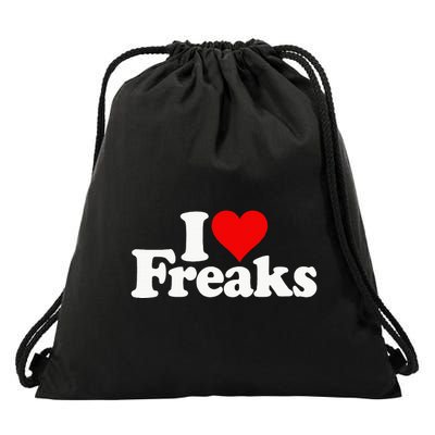 I Love Heart Freaks Drawstring Bag