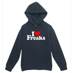 I Love Heart Freaks Urban Pullover Hoodie