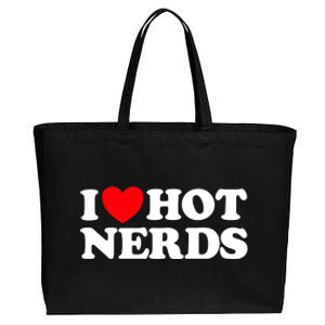 I Love Hot Nerds Funny Geek Science Gamer Smart Thinker Fan Cotton Canvas Jumbo Tote