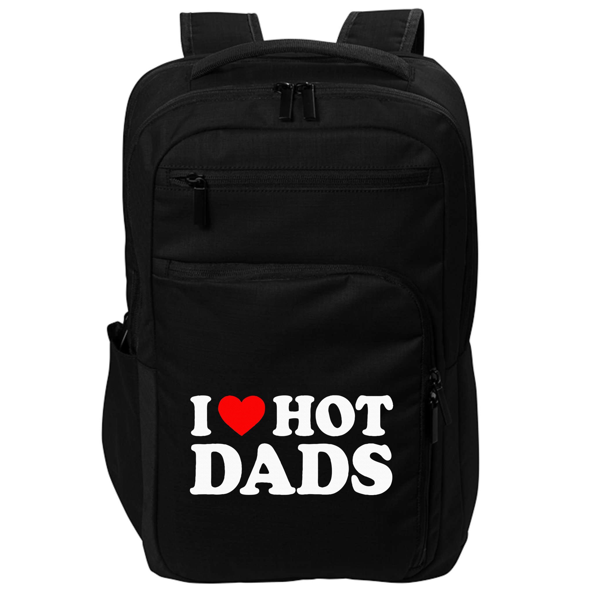 I Love Hot Dads Impact Tech Backpack