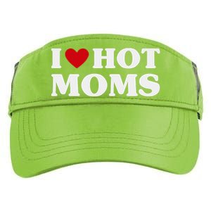 I Love Hot Moms T Funny Red Heart Love Moms Adult Drive Performance Visor