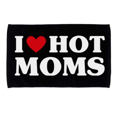 I Love Hot Moms T Funny Red Heart Love Moms Microfiber Hand Towel