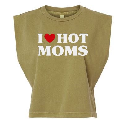 I Love Hot Moms T Funny Red Heart Love Moms Garment-Dyed Women's Muscle Tee