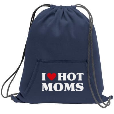 I Love Hot Moms T Funny Red Heart Love Moms Sweatshirt Cinch Pack Bag