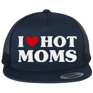 I Love Hot Moms T Funny Red Heart Love Moms Flat Bill Trucker Hat