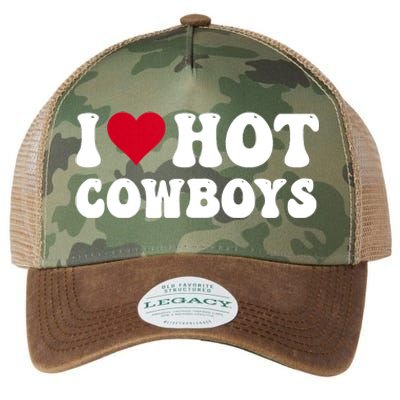 I Love Hot Cowboys I Heart Cowboys Funny Country Western Legacy Tie Dye Trucker Hat