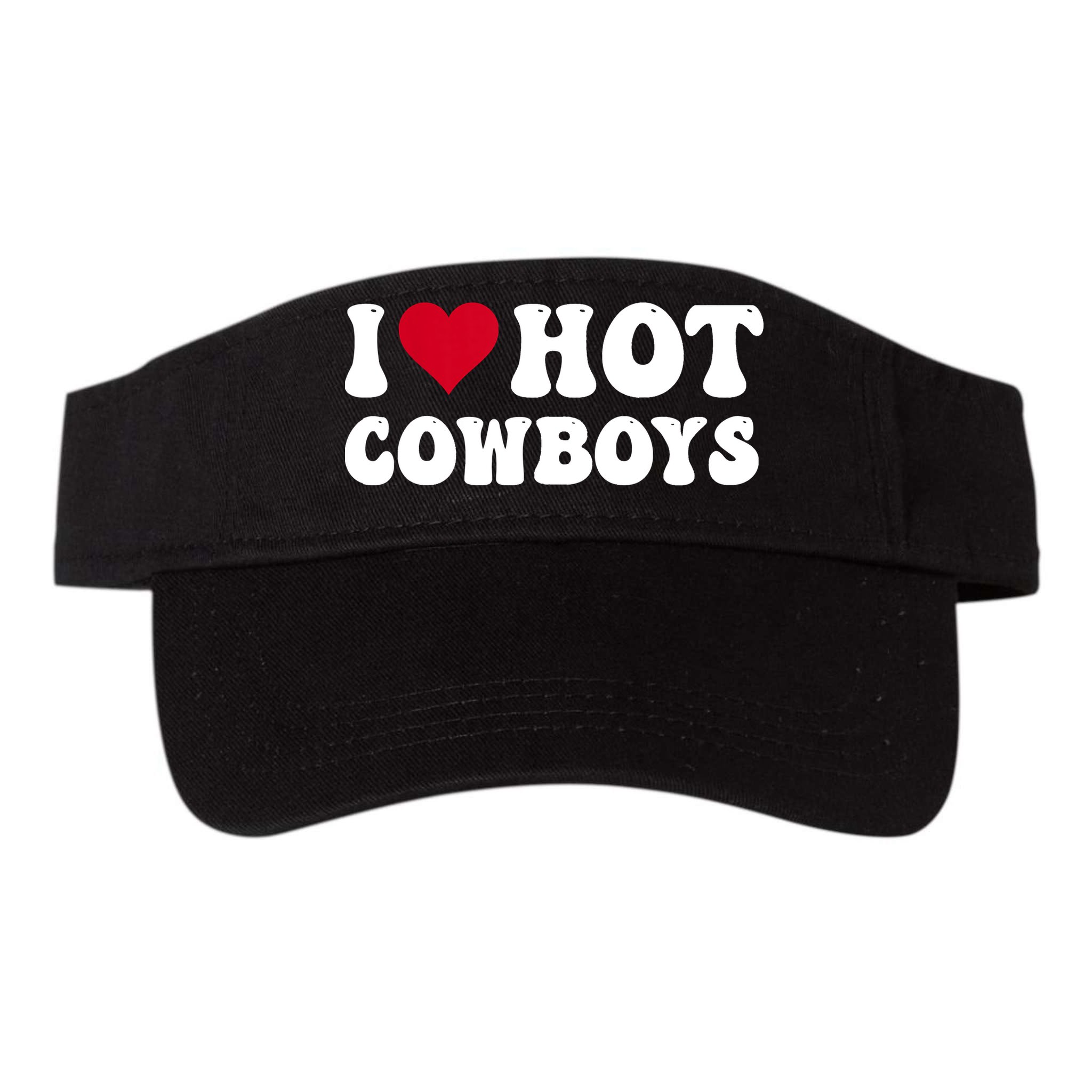 I Love Hot Cowboys I Heart Cowboys Funny Country Western Visor