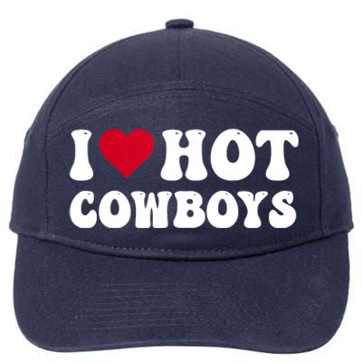 I Love Hot Cowboys I Heart Cowboys Funny Country Western 7-Panel Snapback Hat