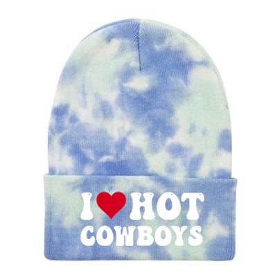 I Love Hot Cowboys I Heart Cowboys Funny Country Western Tie Dye 12in Knit Beanie